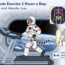 Why Astronauts Exercise 2 Hours a Day: Fighting Bone and Muscle Loss